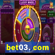 bet03. com